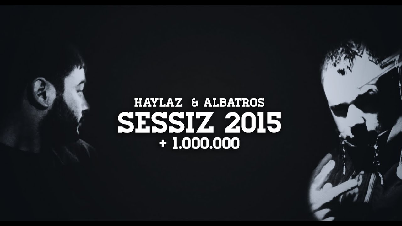 Haylaz & Albatros - Sessiz