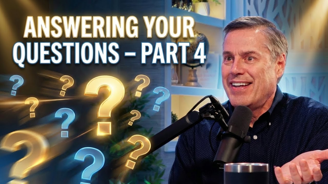 Answering Your Questions – Part 4