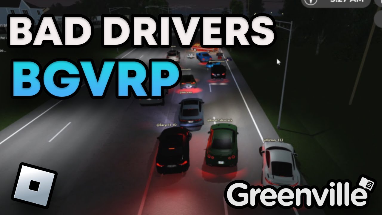 Bad Drivers of BGVRP Greenville | Roblox