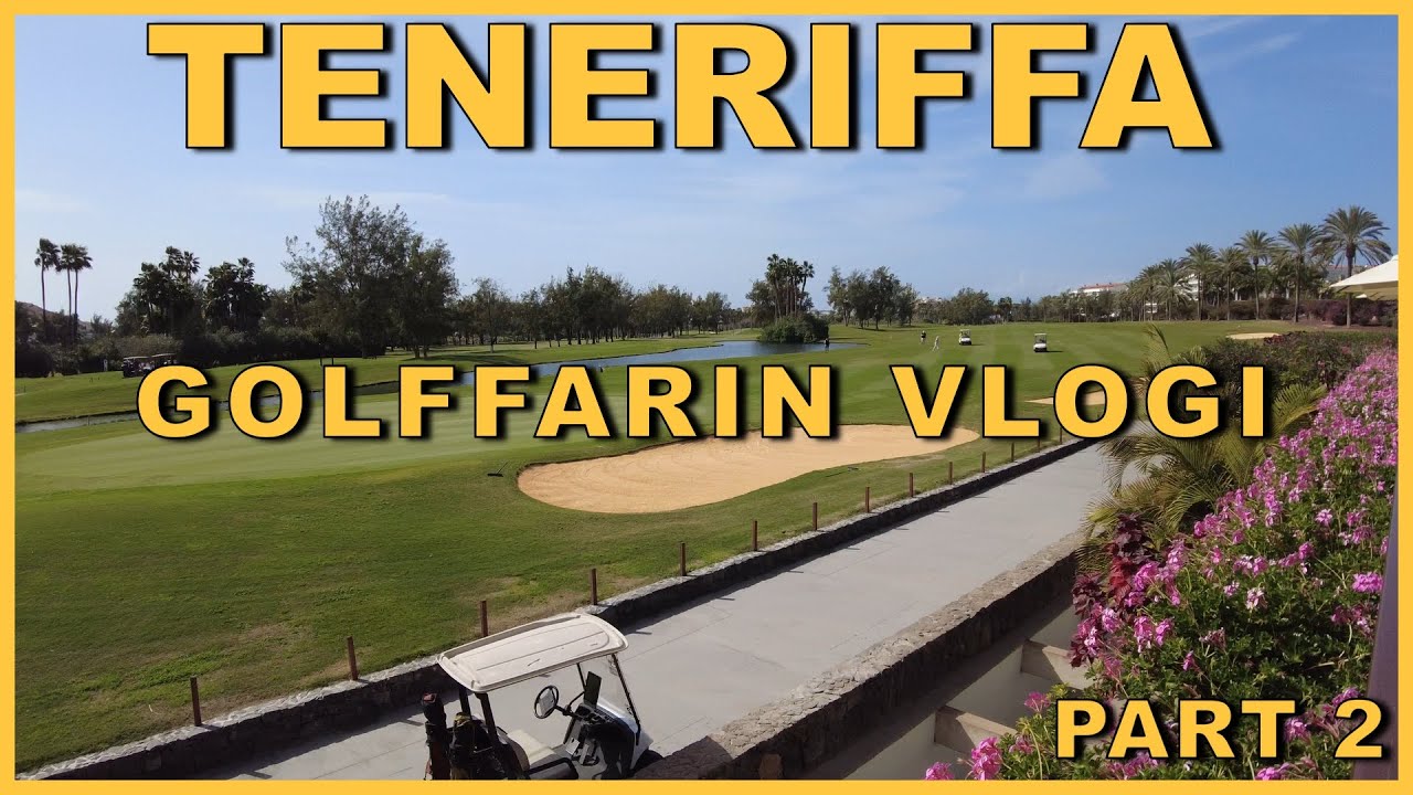TENERIFFA VLOG - PART 2