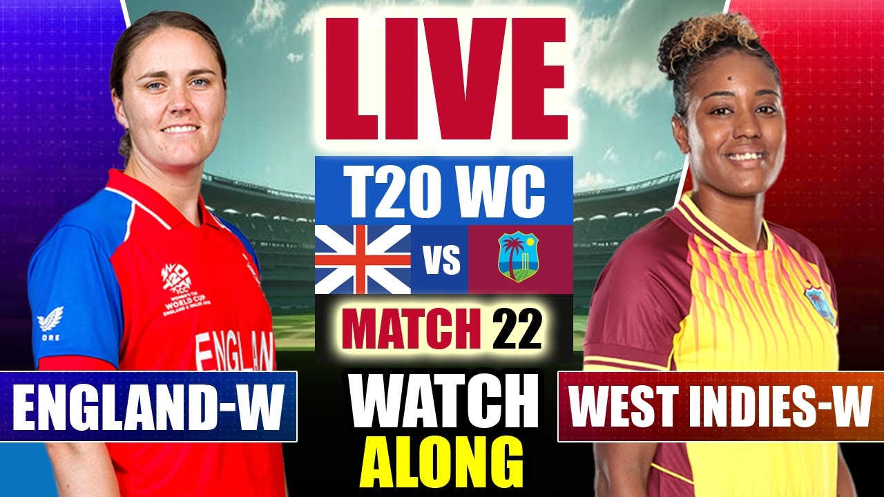 🔴LIVE: ENG-W vs WI-W, T20 World Cup Match | England Women vs West Indies Women Live Match Today