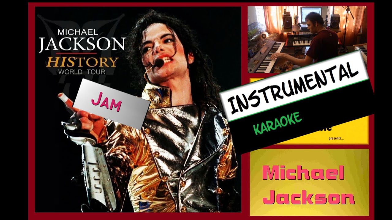 Jam  (Royal Brunei) - M. Jackson - Instrumental with lyrics  [subtitles] HQ