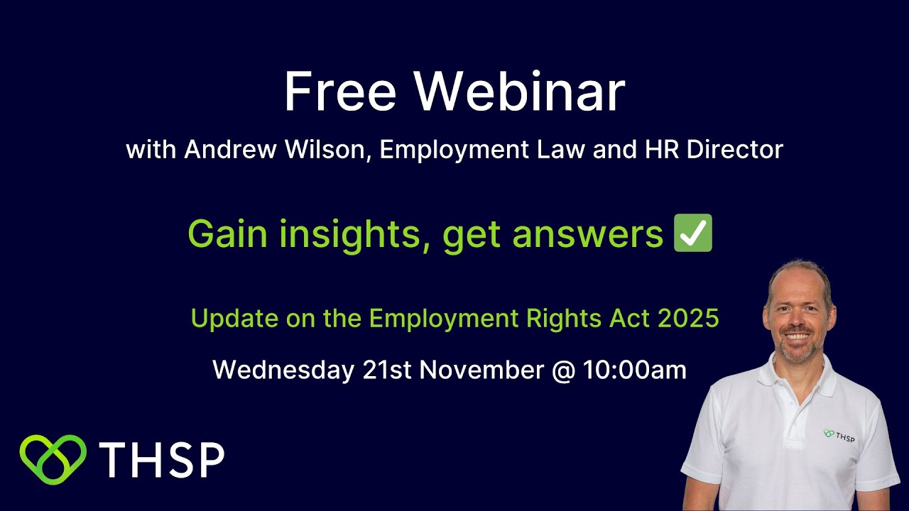 Employments Rights Act Update January 2026 | Webinars from The Health and Safety People | THSP