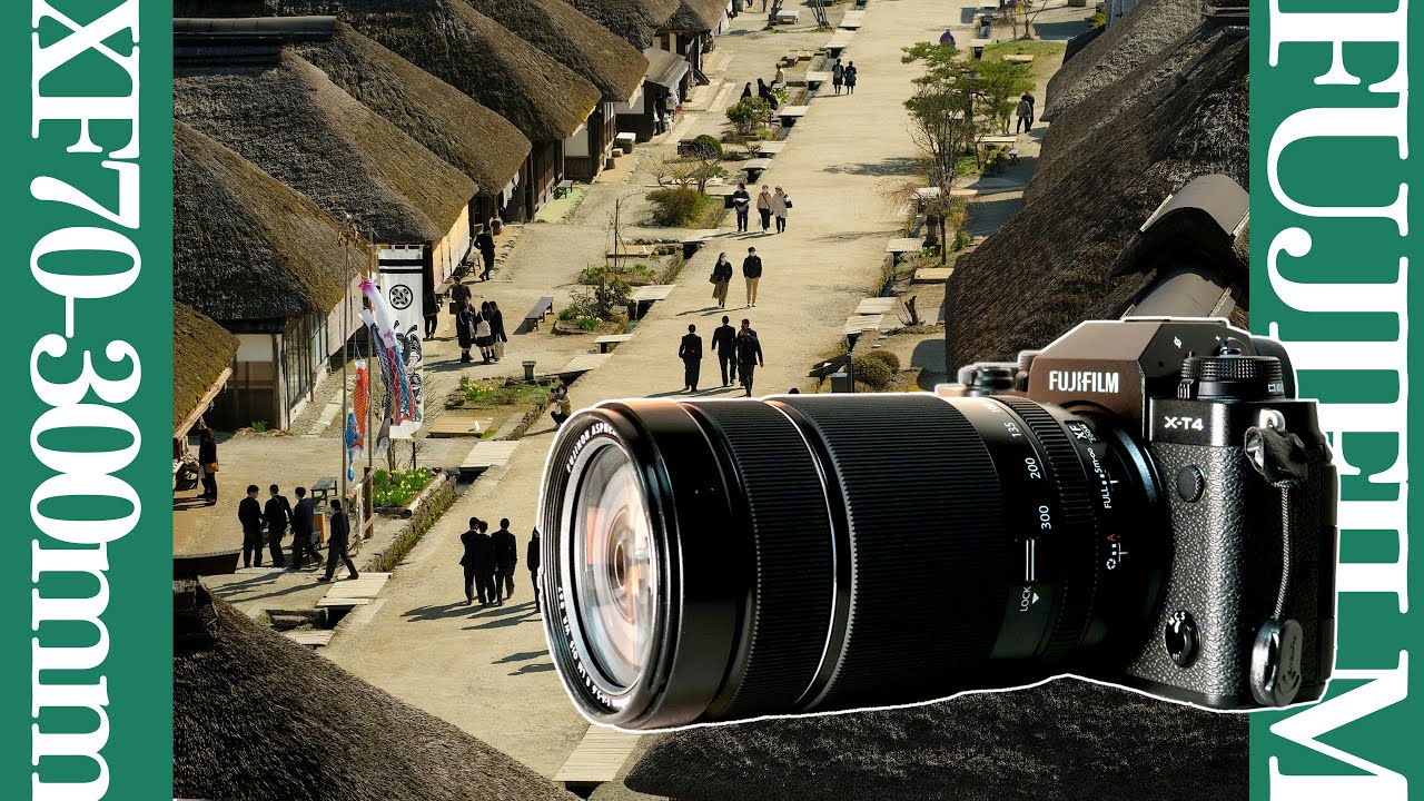 FUJIFILM X-T4 + XF70-300mm F4-5.6 R LM OIS WRで動画と写真を試す! 【南会津 大内宿】 4K 作例のみ