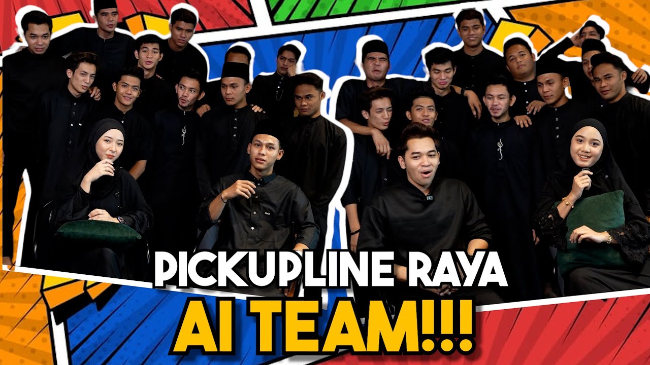 PICKUPLINE RAYA AI TEAM GADIS !!! BERBUNGA BUNGA HATI…