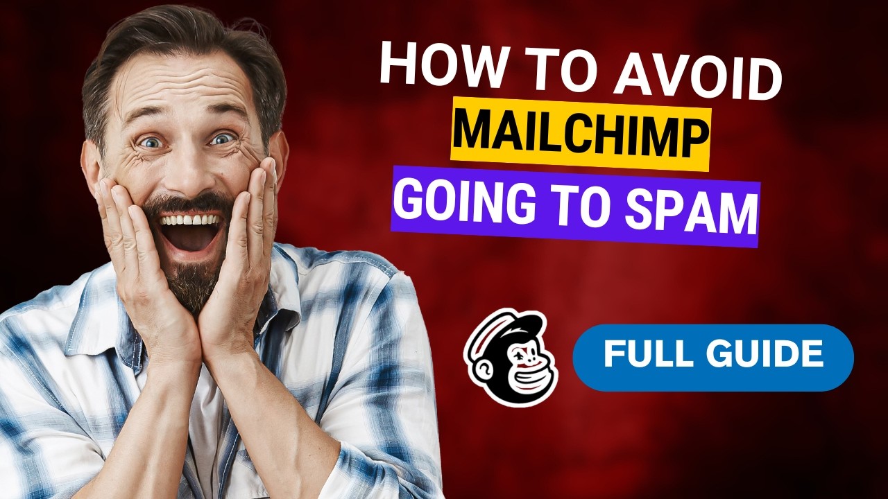How to Avoid Mailchimp Going to Spam [2026 Full Guide]