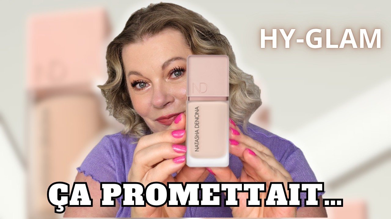 Le nouveau fond de teint Natasha Denona HY-GLAM mis à l’épreuve (spoiler : déçue 😬)