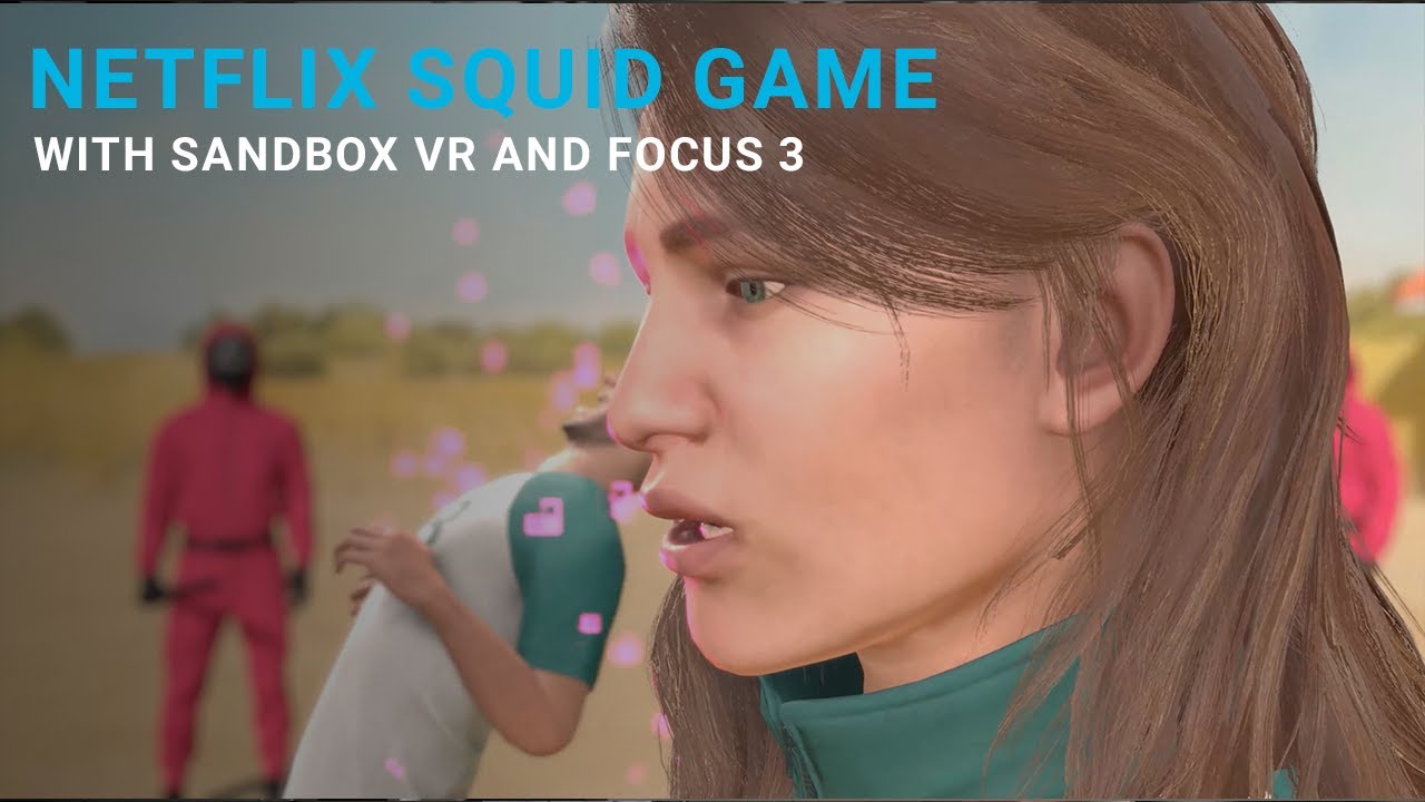 Netflix Squid Game Trailer featuring VIVE Focus 3 (Courtesy of Sandbox VR)