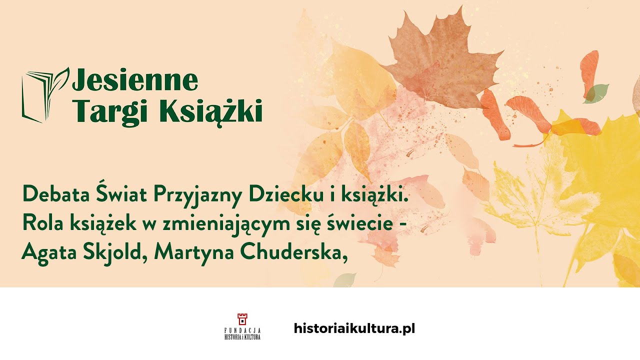 Debata Świat Przyjazny Dziecku i książki. Rola książek w zmieniającym się świecie