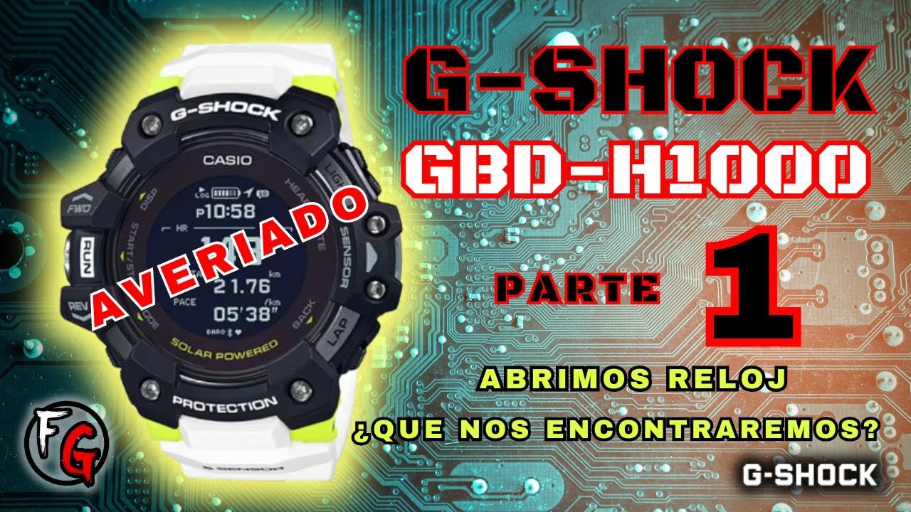 Reparación G-Shock GBD-H1000 parte 1