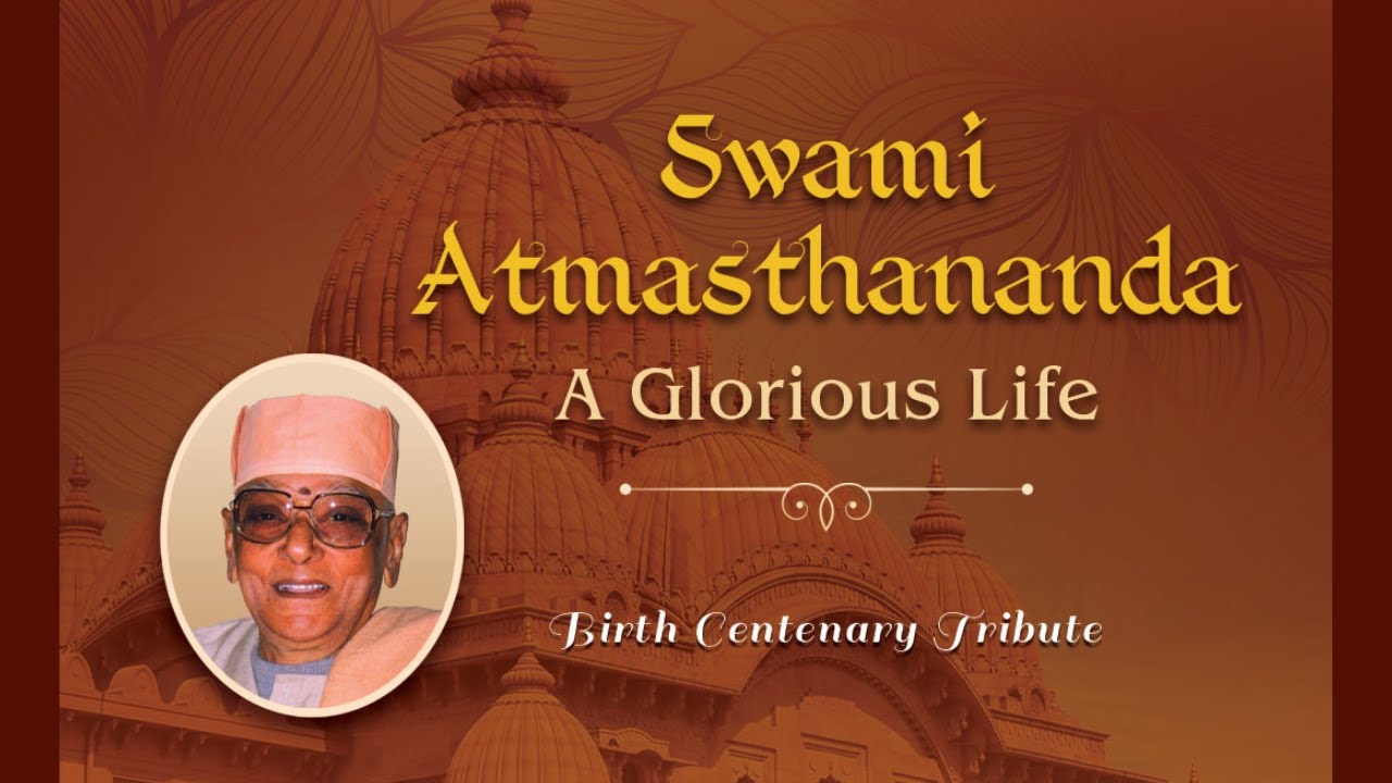 Swami Atmasthananda: A Glorious Life | English Documentary ।  Birth Centenary Tribute