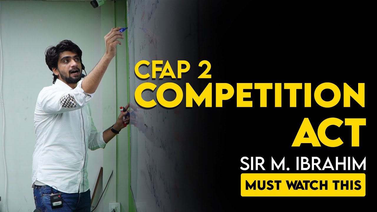 CFAP 02- BY SIR MI- COMPETITION ACT | IQSF