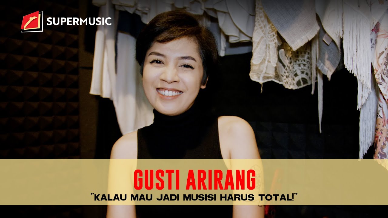 SUPERMUSIC &ndash; Gusti Arirang 