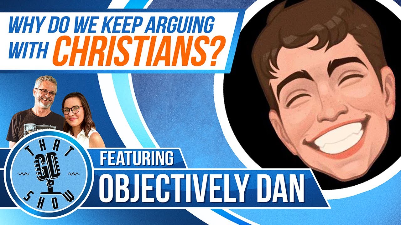That GD Show: Why do we do this? w Objectively Dan. Call - 217-375-9933!