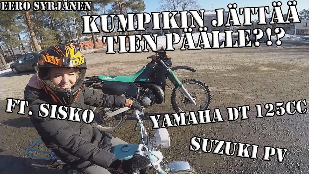 KAUDEN TOISET AJOT KYLILLÄ FT. SISKO || YAMAHA DT 125CC + SUZUKI PV || MOTOVLOG#23