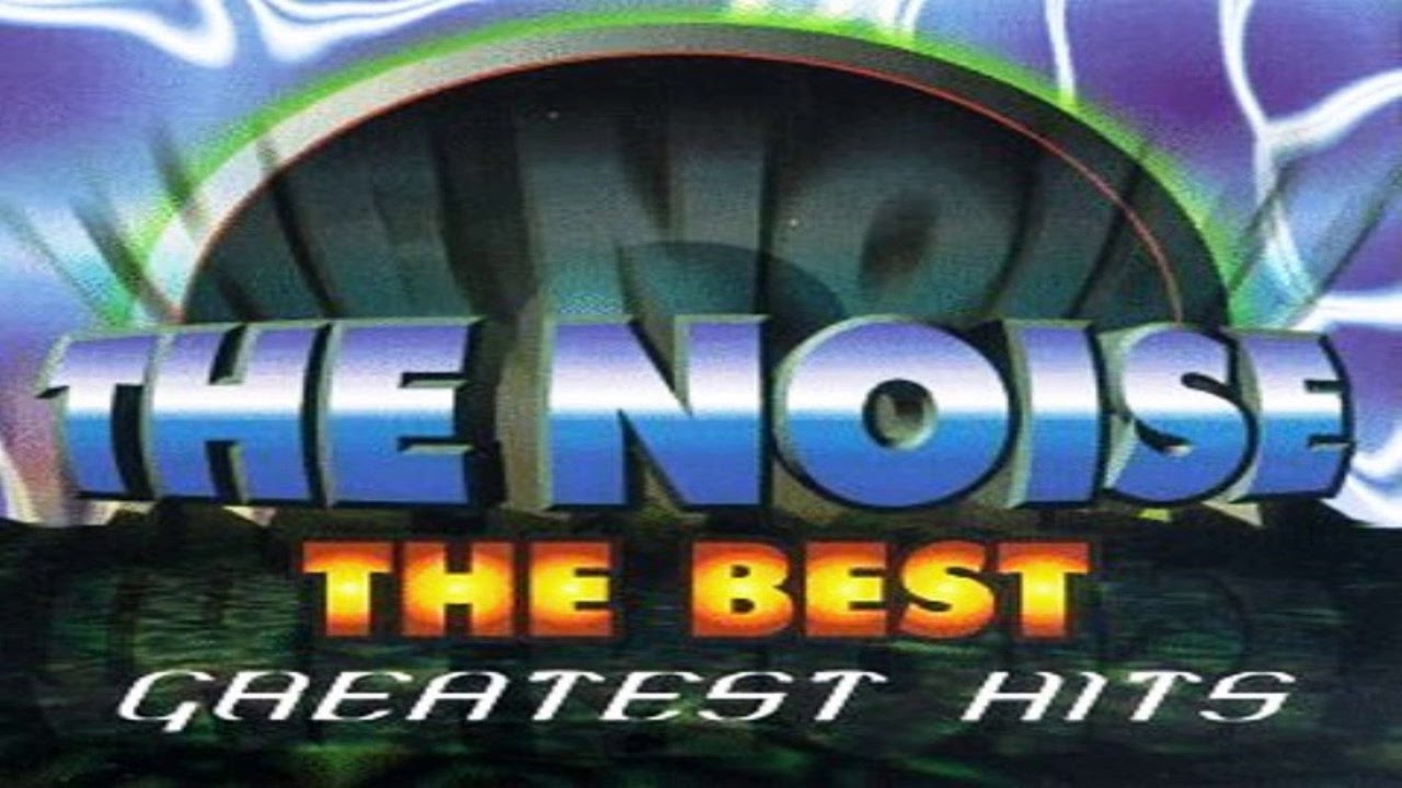 01. Recuerda - The Noise The Best Greatest Hits #01