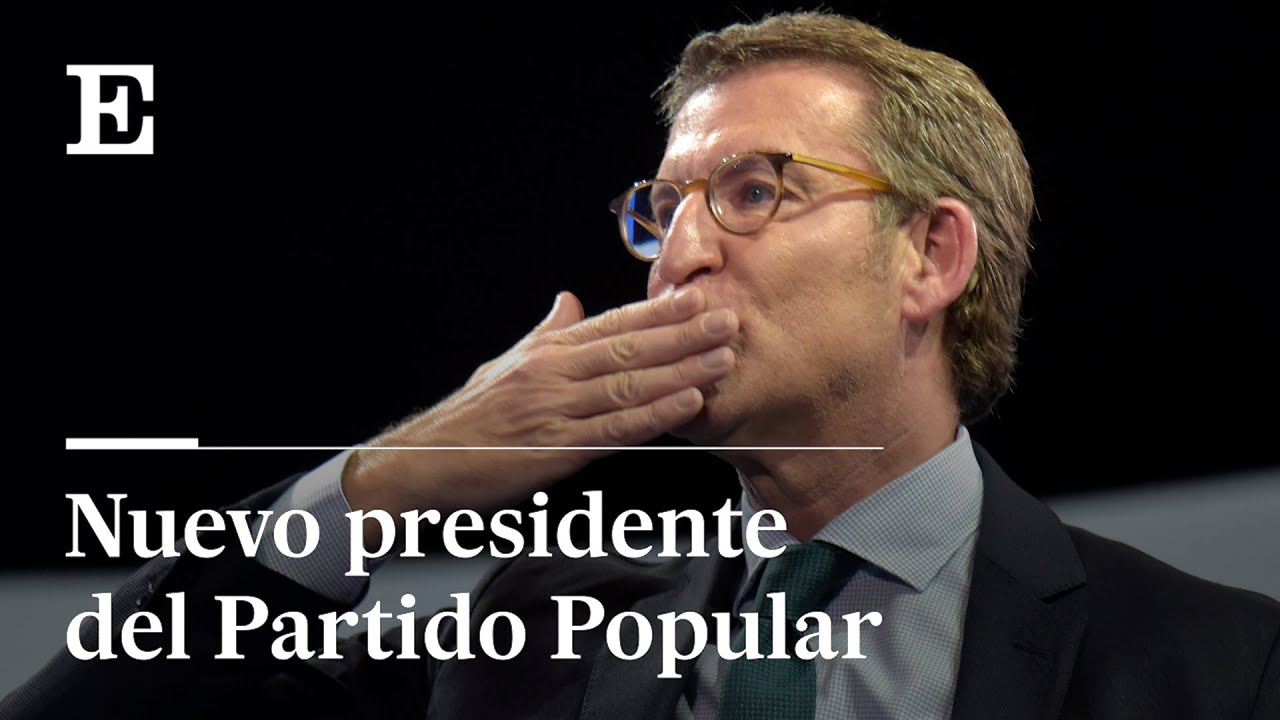 FEIJÓO es proclamado PRESIDENTE DEL PP | EL PAÍS