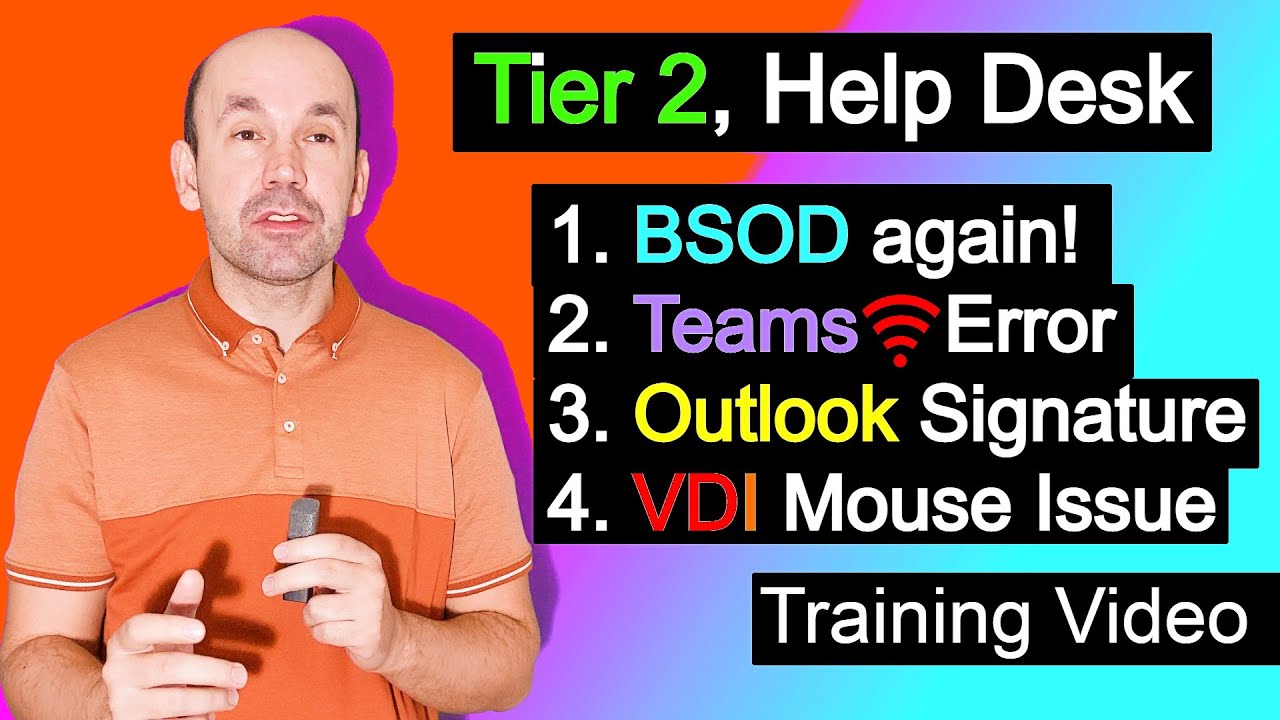 Tier 2 Help Desk, BSOD, Teams connection error, VDI mouse capture, Outlook Signature Setup#helpdesk