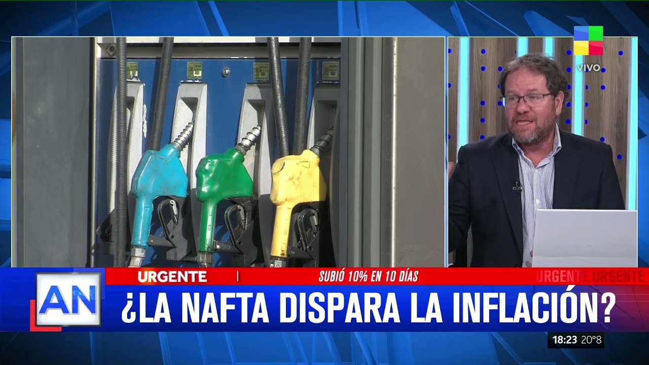 🔴 LA NAFTA SUBIÓ 10% EN 15 DÍAS: ¿DISPARA LA INFLACIÓN?