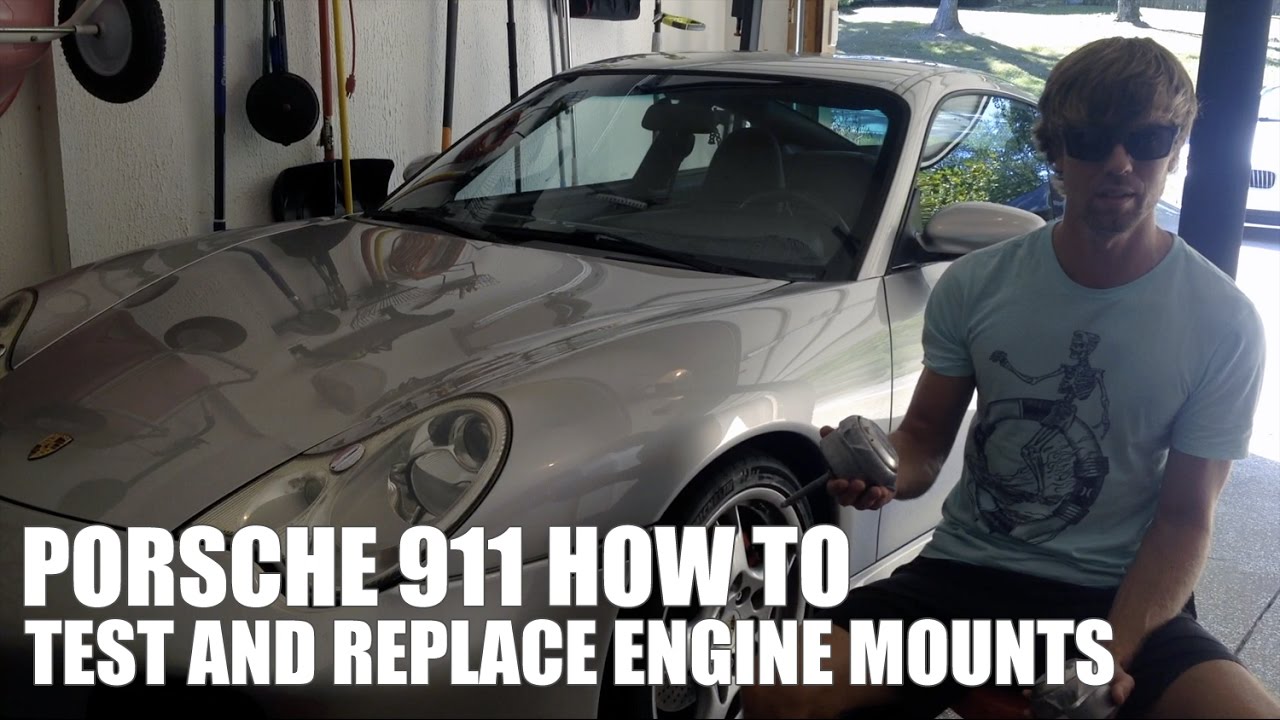 How To: Porsche 911 Engine Mount Test and Replacement