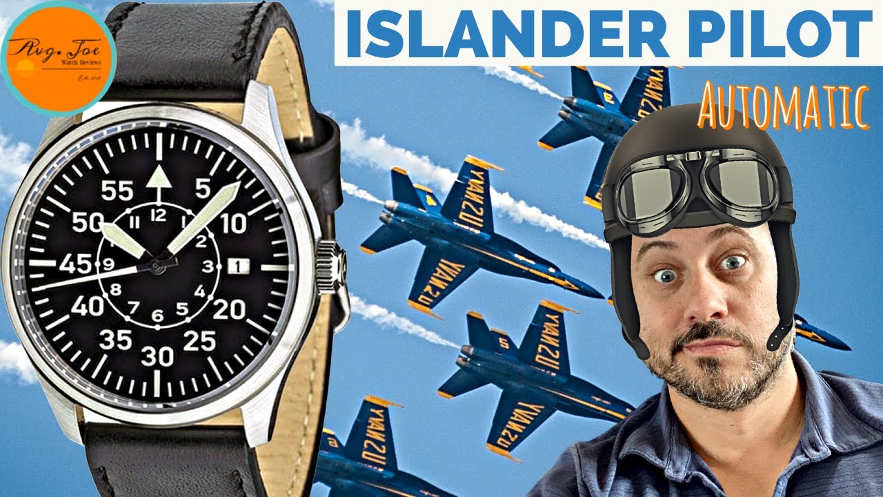 ISLANDER ISL-15 - Best Pilot Watch Under $200?!