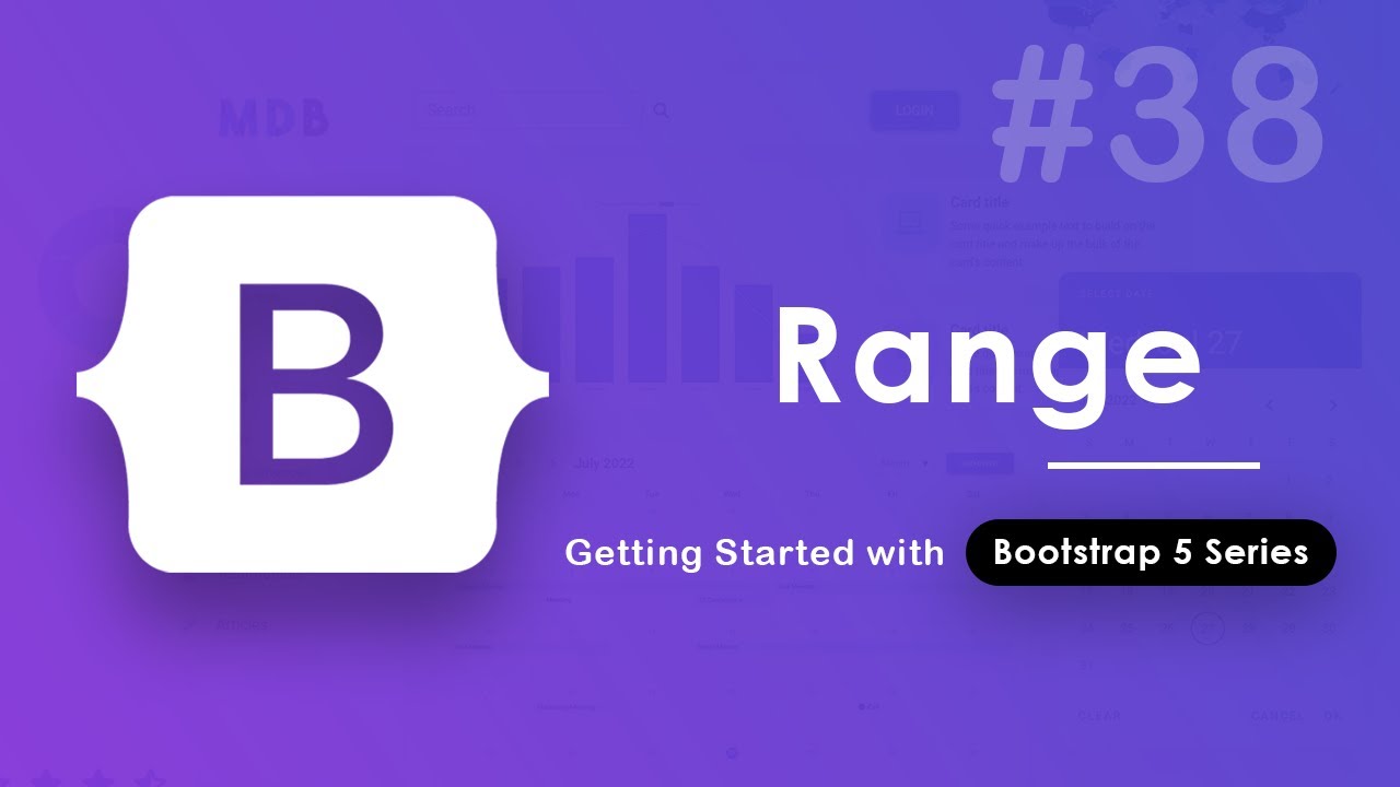 38. Range in Bootstrap 5 | Hindi