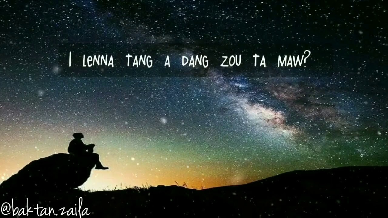 C. Lienzapau- Dah luot sawlang (lyrics video)