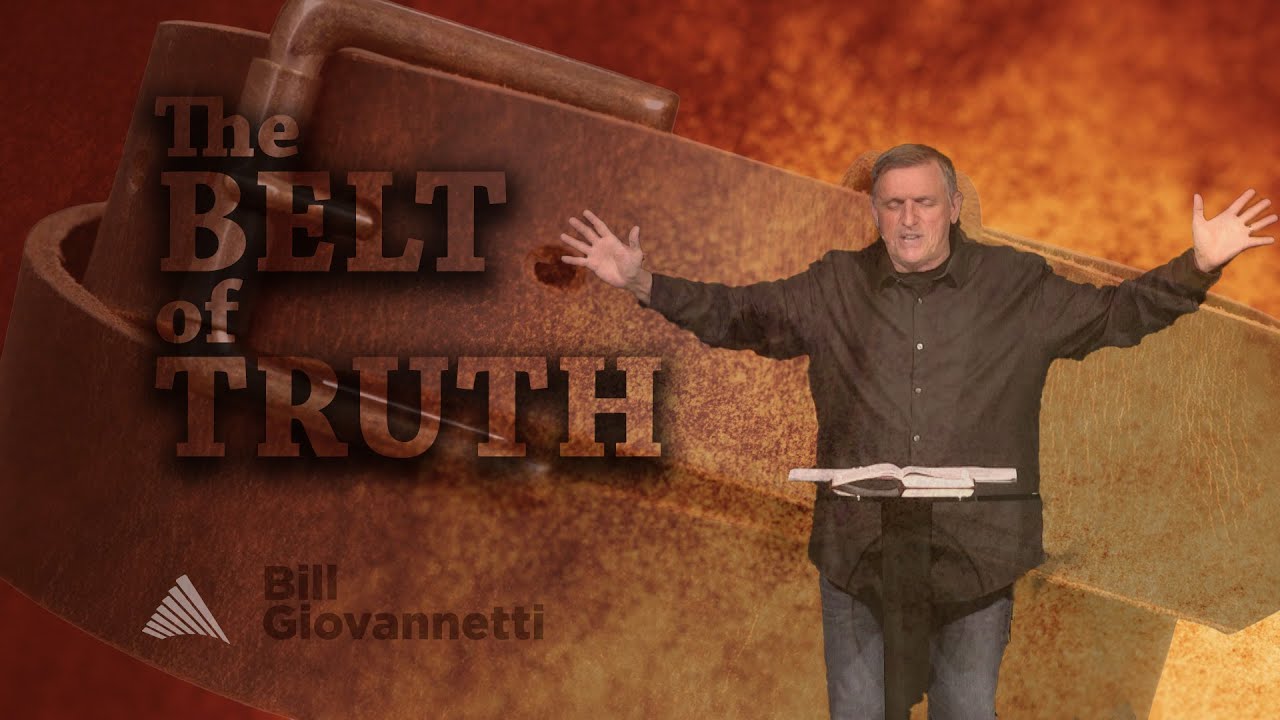 THE BELT OF TRUTH | The Christian in Complete Armor