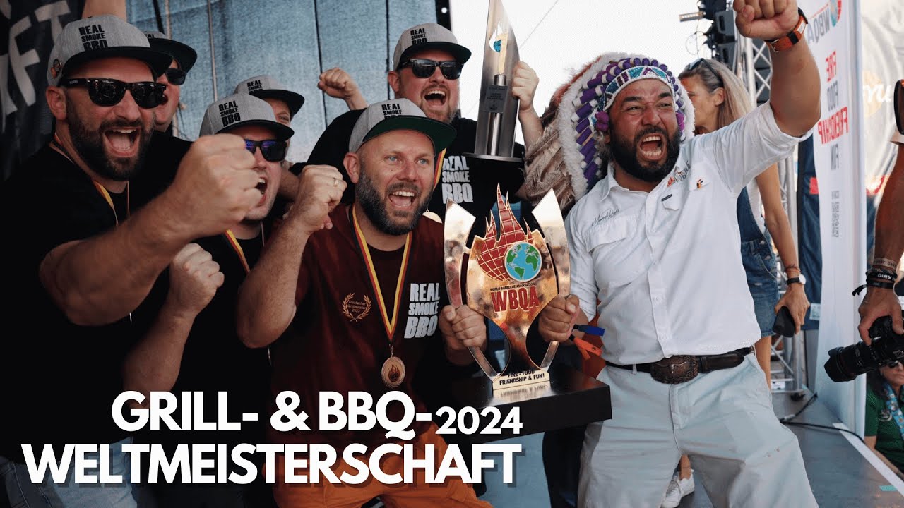 GRILL- & BBQ-WELTMEISTERSCHAFT 2024 / WBQA WORLD CHAMPIONSHIP 2024 🔥