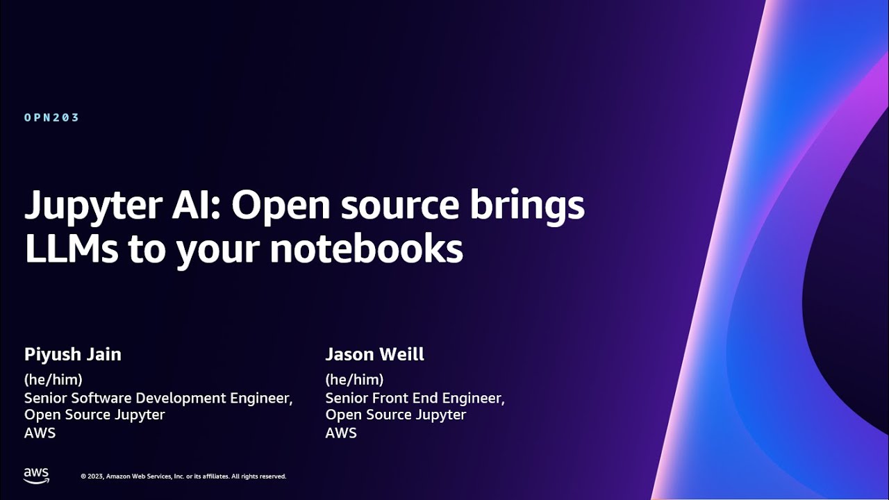 AWS re:Invent 2023 - Jupyter AI: Open source brings LLMs to your notebooks (OPN203)