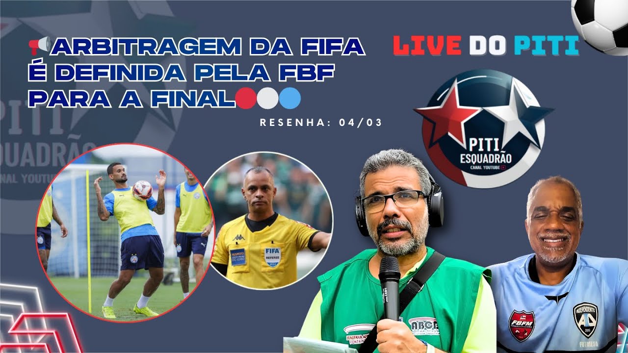 🚨 ARBITRAGEM DA FIFA É DEFINIDA PELA FBF PARA A FINAL 🔴⚪🔵 #BBMP 📱