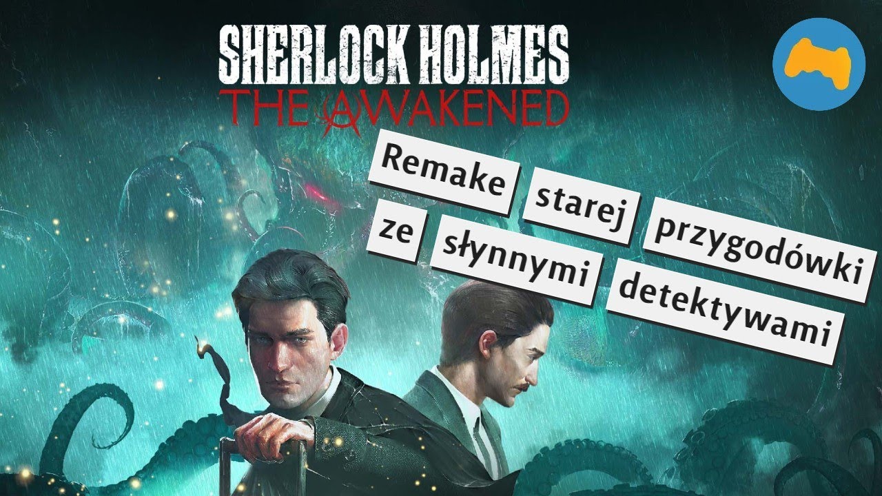 Sherlock Holmes: The Awakened - game review
