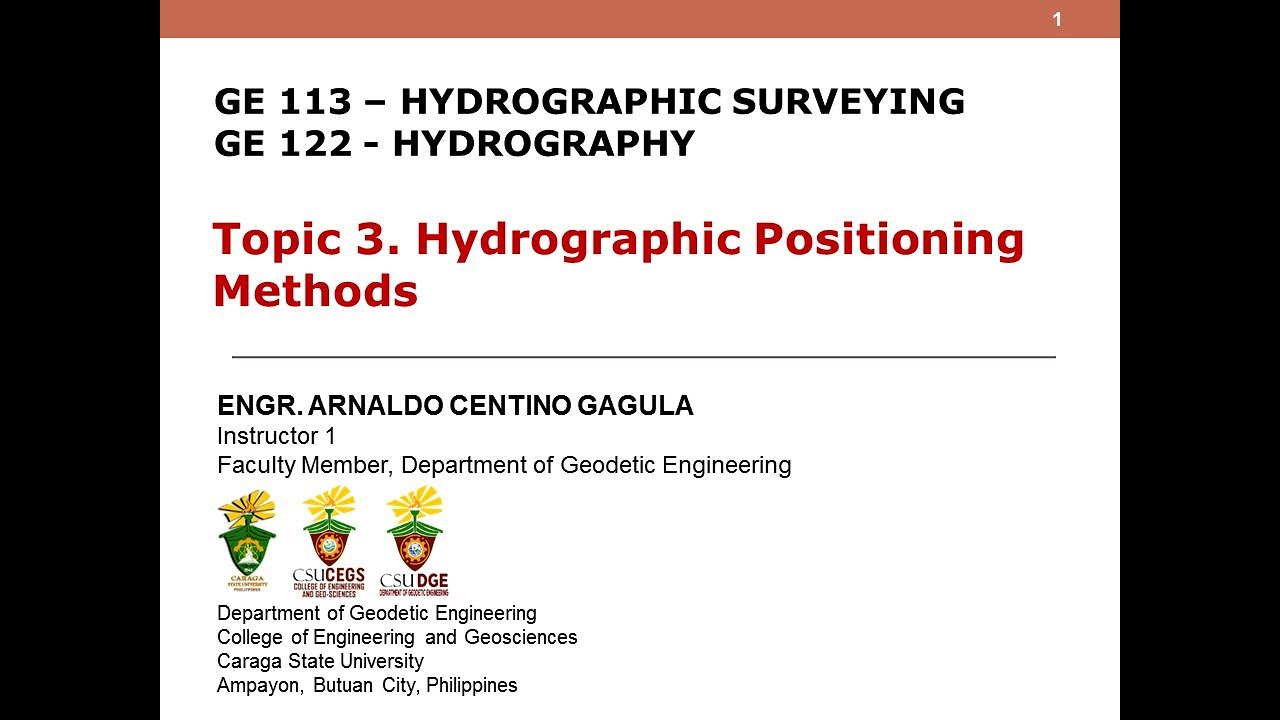 GE 122/GE 113 Hydrography/Hydrographic Surveying Topic-3 Part-3