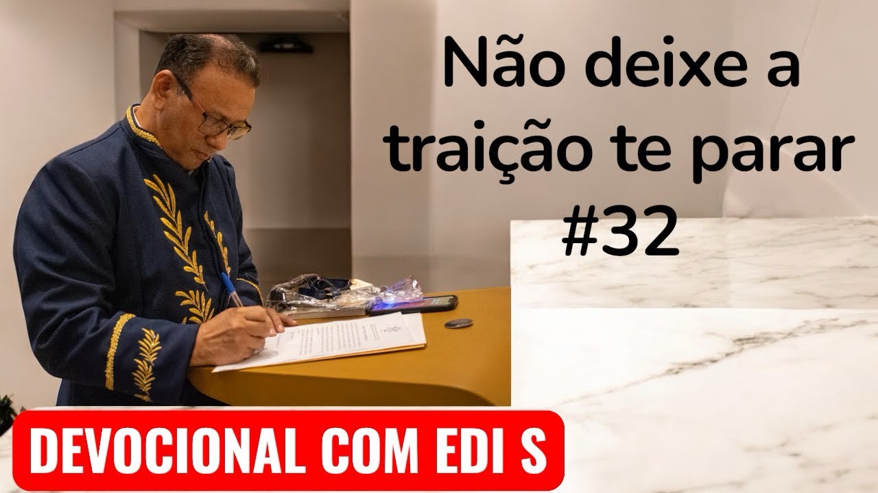 NÃO DEIXE A TRAIÇÃO TE PARAR