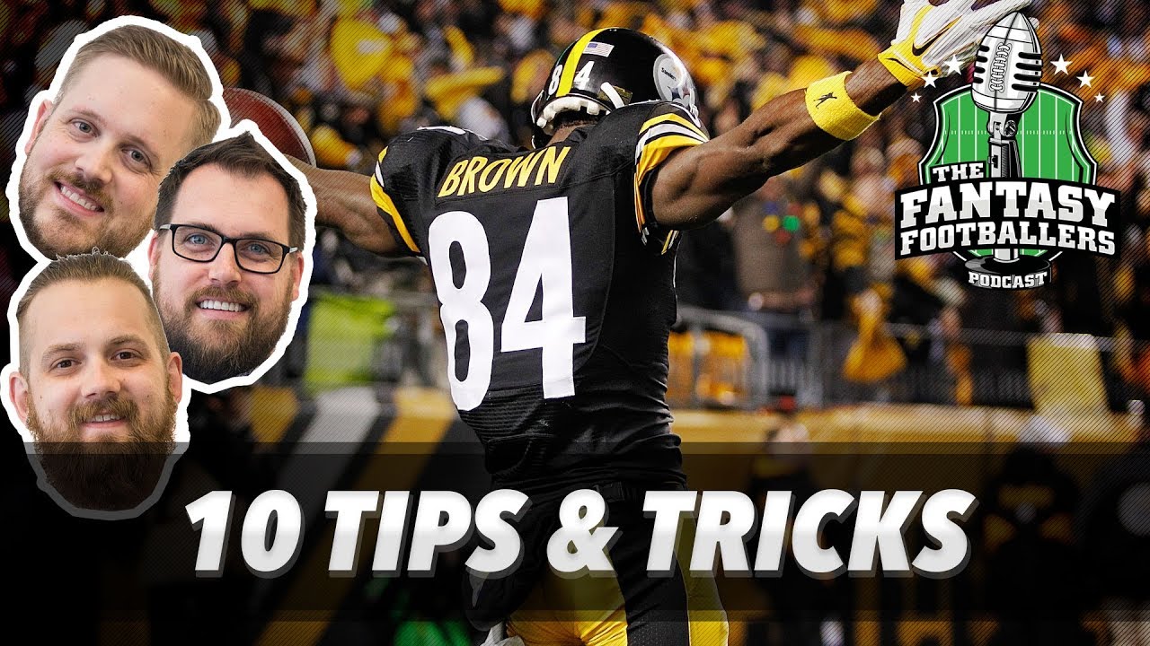 Fantasy Football 2017 - 10 Tips & Tricks to Win Your League - Ep. #417