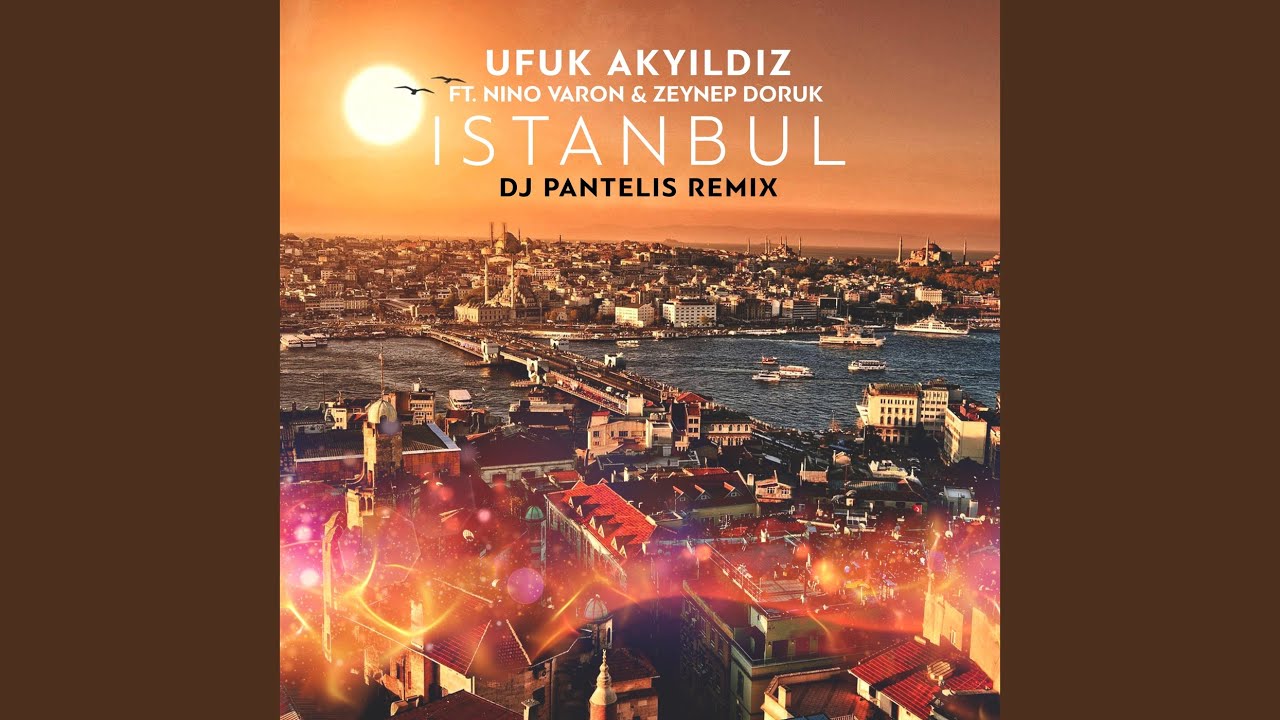 Istanbul (DJ Pantelis Vocal Mix)