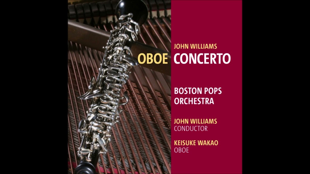 Concerto for Oboe and Orchestra (2011) — John Williams