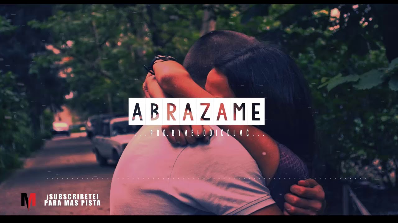 Abrázame - Pista de Reggaeton Romantico 2018 #46 | Prod.By Melodico LMC