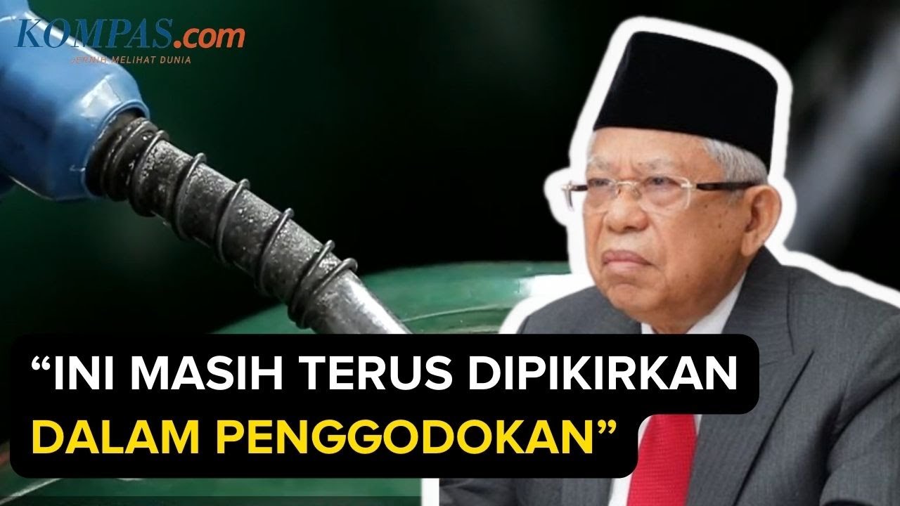 Kata Wapres Maruf Amin soal Kenaikan Harga Pertalite