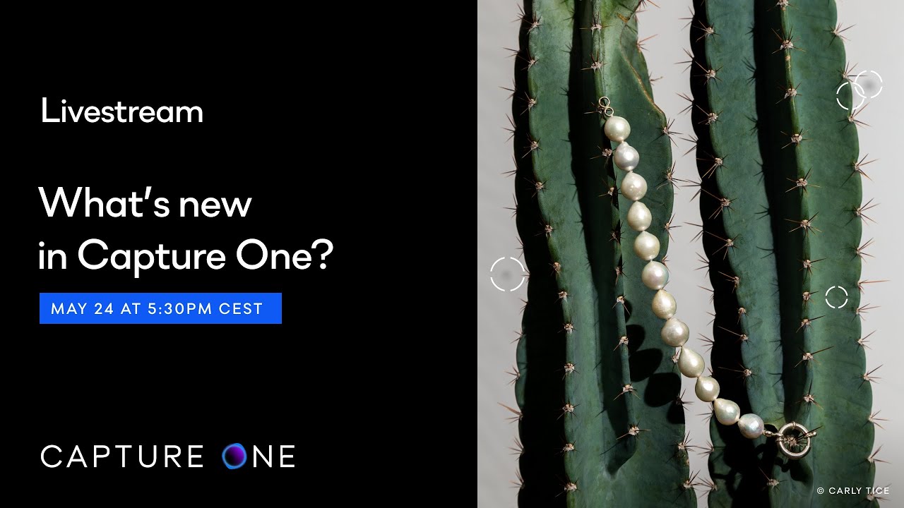 Capture One Livestream | What's new in Capture One?