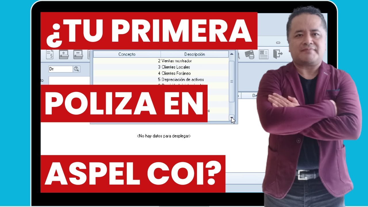 Cómo Hacer tu Primera Póliza en Aspel COI ✅ Evita Errores Comunes [Desde Cero]