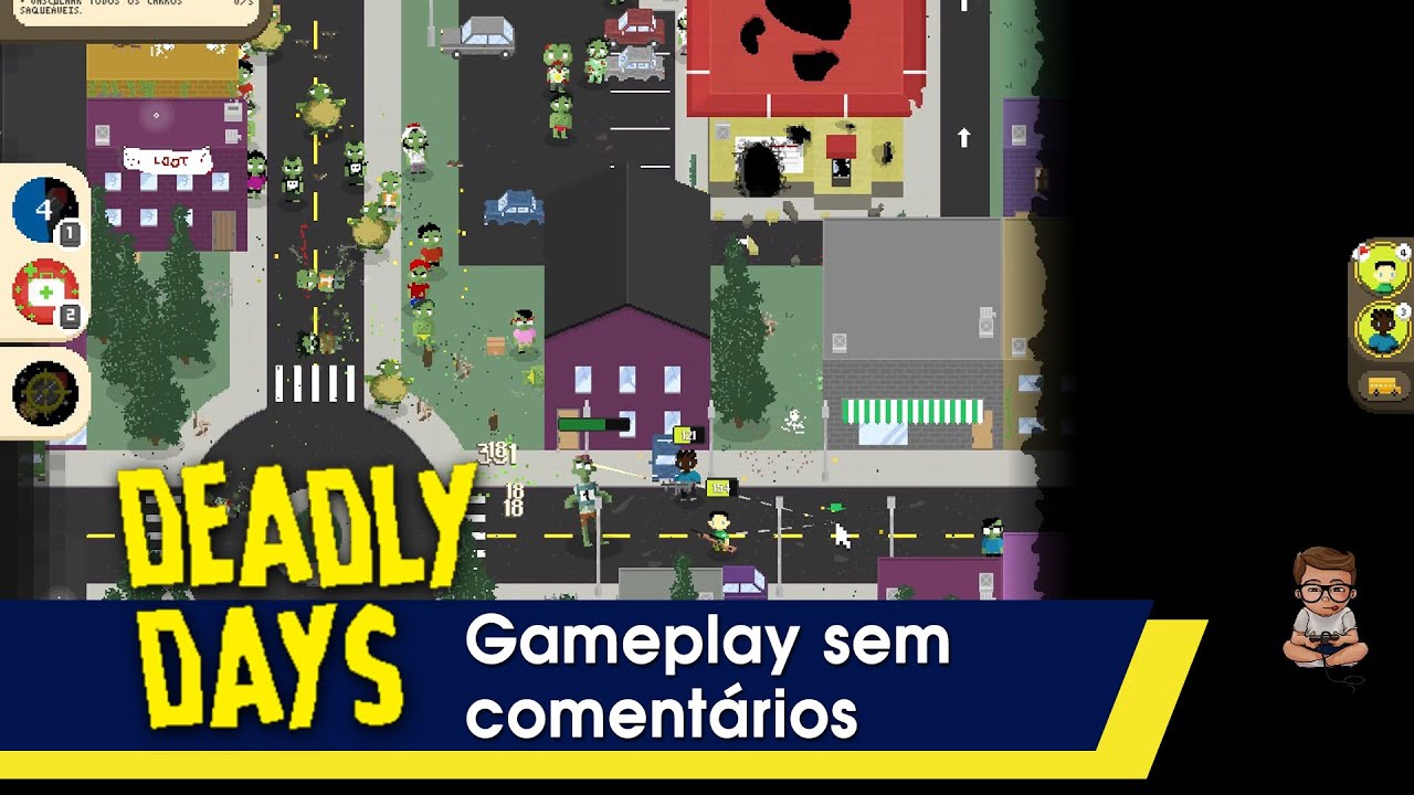 Deadly Days - Gameplay [PC / com legendas em PT-BR]