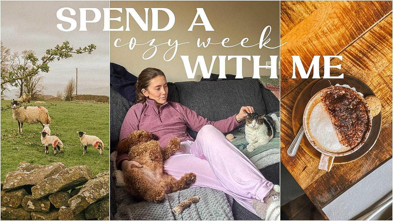 A COZY WEEK IN THE LIFE | weekends away, healthy meals & at home beauty treatments ☕️🤍