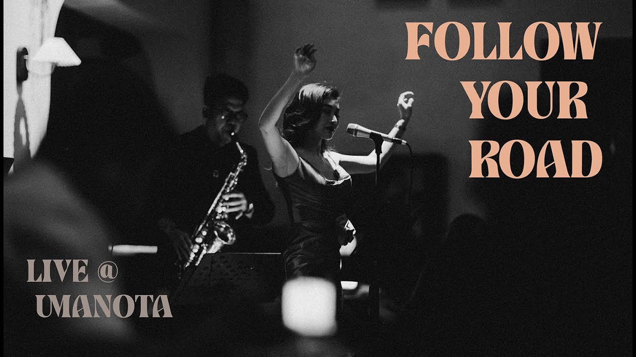 Follow Your Road - Nicole Asensio - LIVE at Umanota