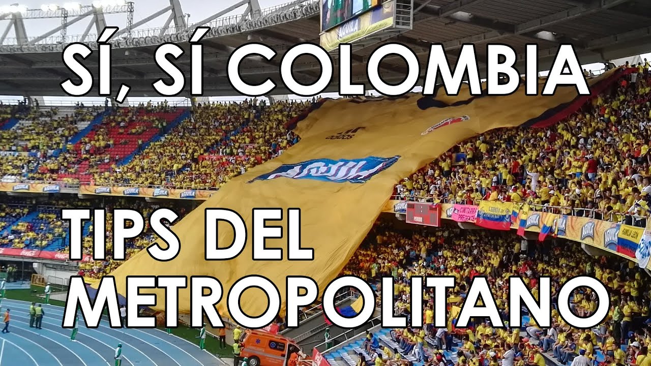 TIPS de como entrar a un partido de la Selección Colombia en el Metropolitano de Barranquilla