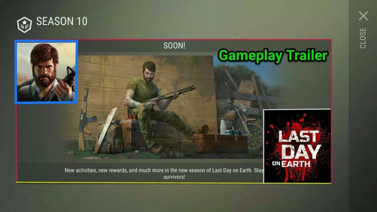 Season 10 Gameplay Trailer : Last Day on Earth : survival