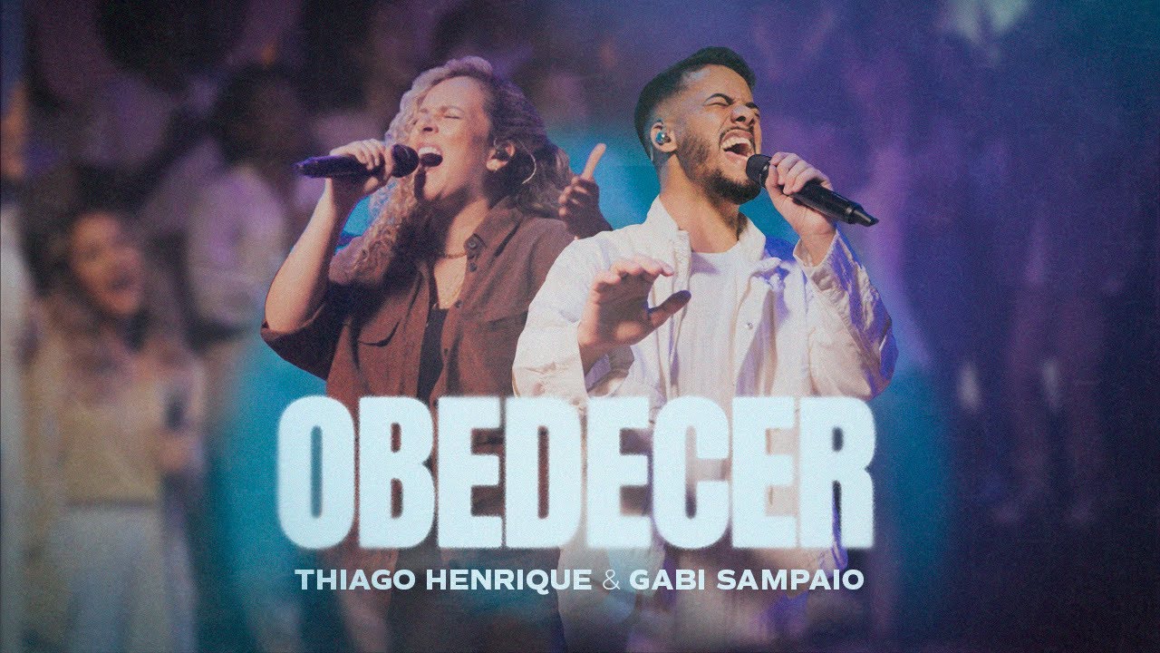 Obedecer + Espont&acirc;neo - Thiago Henrique, Gabi Sampaio, SOM DO C&Eacute;U
