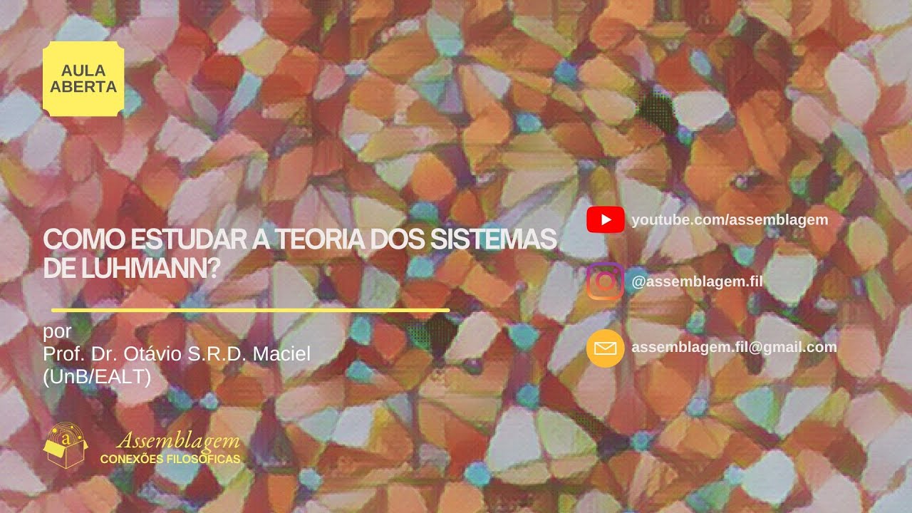 Como estudar a obra de Niklas Luhmann? (Aula Aberta)