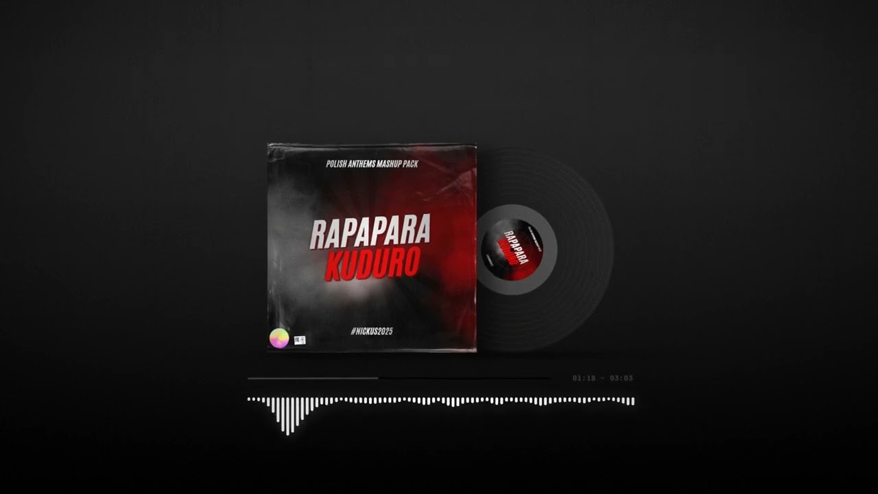 Rapapara Kuduro (Nickus x Mały Mashup)