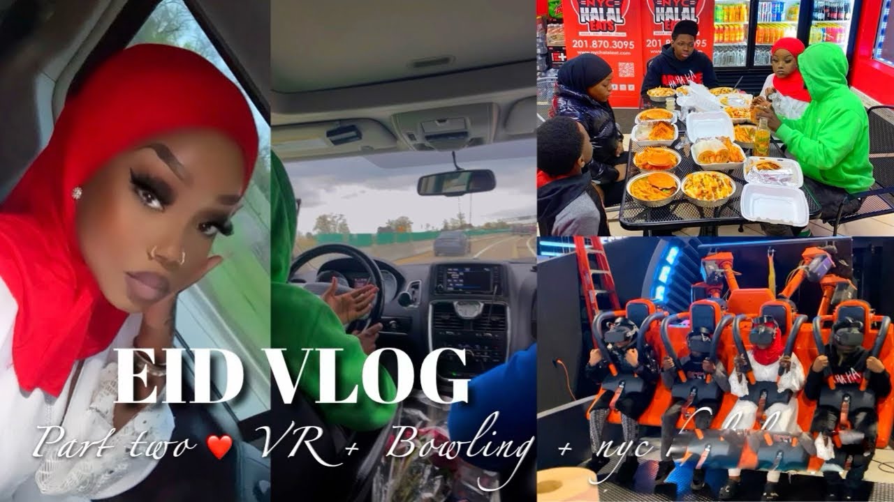 EID VLOG ♡ Part 2. Bowling + VR + NYC halal eats